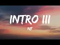 NF - Intro III