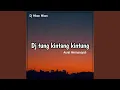 Download Lagu Dj tung kintang kintung