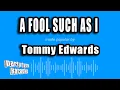 Download Lagu Tommy Edwards - (Now And Then, There's) A Fool Such As I (Karaoke Version)