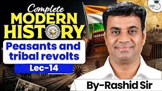 Complete Modern History for UPSC | Peasants and tribal revolts | Lec 14 | StudyIQ IAS