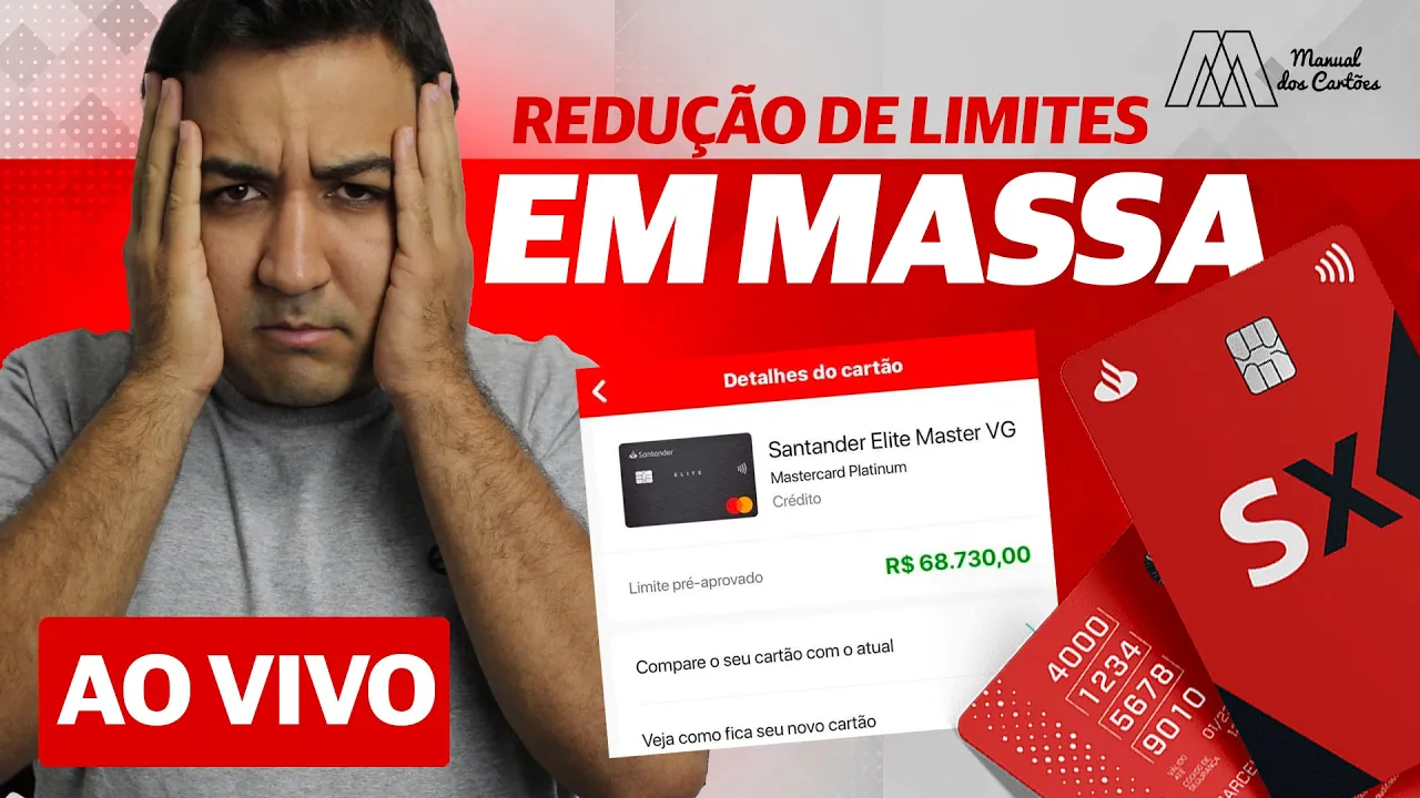 ???? BOMBA! SANTANDER REDUZINDO LIMITES EM MASSA DE  NOVO.