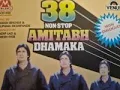 Download Lagu 38 Non stop Amitabh Dhamaka