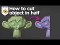 How to cut object in half in Blender