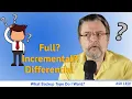 What Backup Type Do I Want Full Incremental or Differential