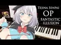 Download Lagu 「FANTASTIC ILLUSION」| i☆Ris |『手品先輩 / Tejina Senpai』OP ピアノPiano cover