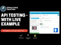 What is API testing and How to do it - Guideline for Beginners