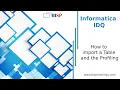 Informatica IDQ How to import a Table and the Profiling Informatica IDQ Training