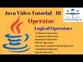 Java Tutorial 18 - Logical Operator in java