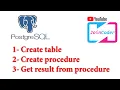How to Create table procedure get data in PostgreSQL