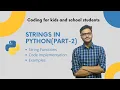 Strings in Python Part-2 String Functions Coding for kids School Students High Flyers