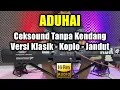 Download Lagu Ceksound Tanpa Kendang Fyp Tiktok Aduhai Versi Klasik Koplo Jaranan