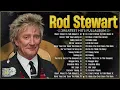 Download Lagu The Best of Rod Stewart ☕ Rod Stewart Greatest Hits Full Album Soft Rock.