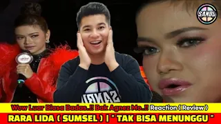 Download KEREN BADAS..!!! RARA LIDA | TAK BISA MENUNGGU | REACTION ( REVIEW ) MP3