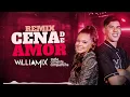 Brisa Star e Zé Vaqueiro   Cena de Amor  WilliaMix   Remix Sertanejo 2021