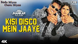 kisi disco mein jaaye jhankar govinda raveena tandon alka y udit n bade miyan chote miyan