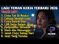 Download Lagu LAGU TEMAN KERJA SLOW ROCK MELLOW 2026 🎵 Paling Enak Di dengar MP3