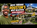 I Drove Through Houston s MOST BEAUTIFUL Gated Community