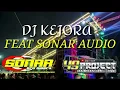 Download Lagu DJ KEJORA | VERSI HIJABER - JINGLE SONAR PRO SWARA FEAT PASUKAN MONARI