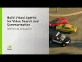 Build Visual Agents for Search and Summarization