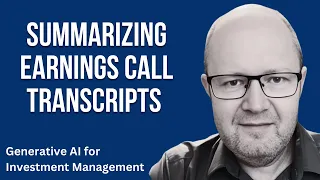Summarizing Earnings Calls Using ChatGPT and Prompt Chaining