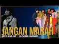 Download Lagu 🔴KOES PLUS JANGAN MARAH - BPLUS BAND