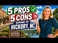 Moving to Hickory NC 5 Pros 5 Cons