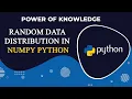 Python Tutorial for Beginners random data distribution in numpy python