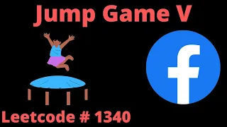 JUMP GAME V LEETCODE 1340 PYTHON GRAPH DFS SOLUTION