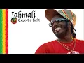 Jahmali - Expect a Fight