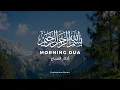 Download Lagu Beautiful Morning Dua For Protection | Blessings | Rizq | Tasbih  - Full Omar Hisham