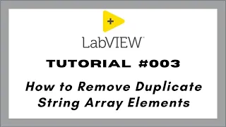 LabVIEW Tutorial How to Remove Duplicate String Array Elements