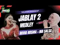 Download Lagu NOVIA ROSMA X INA SALSA - JABLAY 2 || FILY KURCACI LIVE TANJUNGSIANG SUBANG