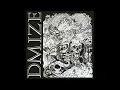 Lagu Dmize - The Demos LP (Full)