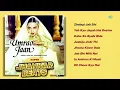 Umrao Jaan Movie - Jhankar Songs | In Ankhon Ki Masti | Yeh Kya Jagah Hai Doston | Dil Cheez Kya Hai