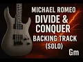 Divide & Conquer - Solo Backing Track | MICHAEL ROMEO