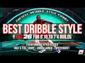 NBA 2K26 BEST DRIBBLE STYLE TEST for 6 10 to 7 4 Builds