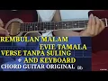 Download Lagu Chord melody dangdut rembulan malam evie tamala verse no keyboard dan suling cover