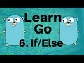 - Go Lang Programming Tutorial Part 6