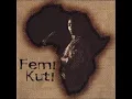 Femi Kuti- Frustrations