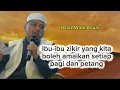 Download Lagu Ibu segala zikir yang selalu Nabi amal pagi dan petang || Ceramah Ustaz Wadi Anuar