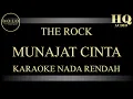 Lagu THE ROCK MUNAJAT CINTA - KARAOKE NADA RENDAH (LOWER KEY)