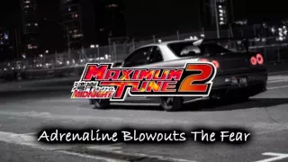 Download Adrenaline Blowouts The Fear - Wangan Midnight Maximum Tune 2 Soundtrack MP3