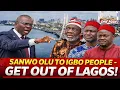 Lagu SANWO OLU TO IGBO PEOPLE - I SPEAK ON BEHALF OF THE YORUBAS, GET OUT OF LAGOS! 📱
