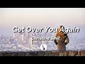 Download Lagu [Lyrics] Get Over You Again - Christine Smit