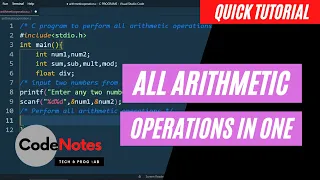 All arithmetic operation program in C C Language V S code CodeNotes
