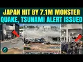 Japan Eart uake BREAKING 7 1 Magnitude Monster Quake ROCKS Kumamoto Tsunami Advisory Issued