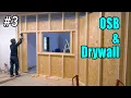 New Workshop Office Wall OSB Drywall