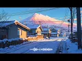 Download Lagu Lofi Japanese Vibes Song 🗻 Lofi Music for focus study and work - Relaxing