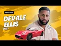 Devale Ellis Lifestyle The Ellis Biography Net worth Profession Following Facts And More