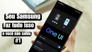 🤩 Seu Samsung faz Tudo Isso e Você Não Sabia - 10 Configurações que você precisa Ativar #1